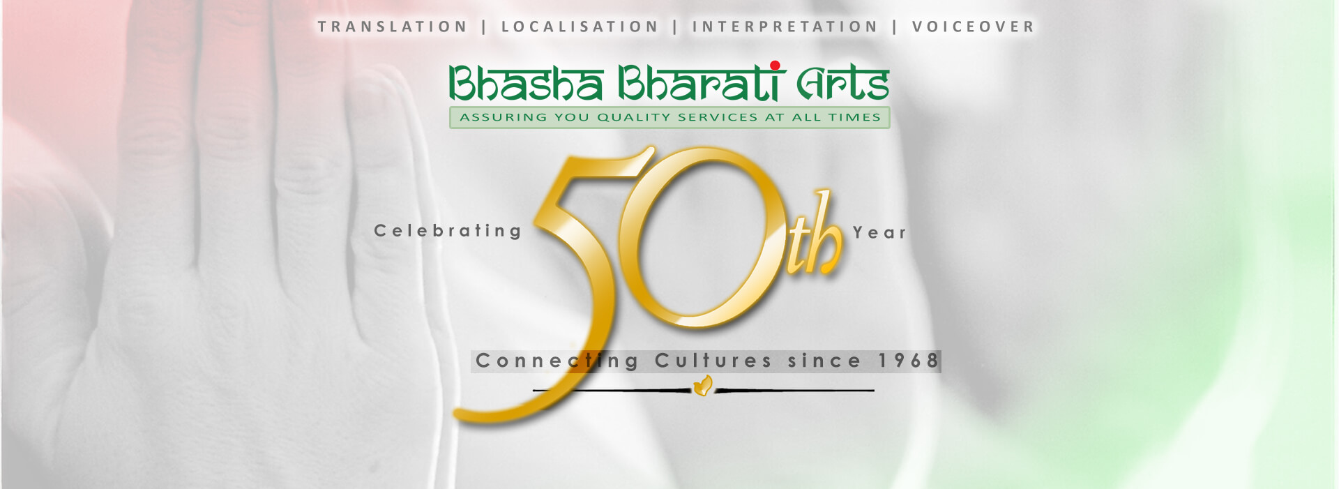 celebrating 50th year connecting cultures since 1968 - Translation Services in India